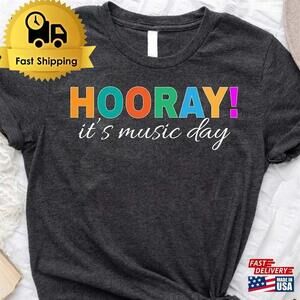 Hooray Its Music Day Teacher Shirt